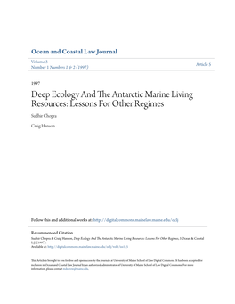 Deep Ecology and the Antarctic Marine Living Resources: Lessons for Other Regimes Sudhir Chopra