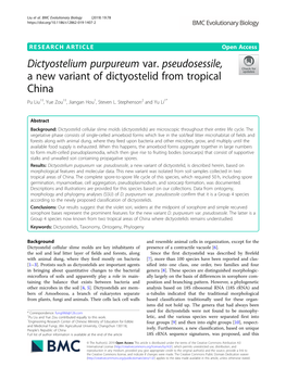 Dictyostelium Purpureum Var. Pseudosessile, a New Variant of Dictyostelid from Tropical China Pu Liu1†, Yue Zou1†, Jiangan Hou1, Steven L