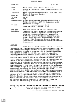 Scholarly Information Centers in ARL Libraries. SPEC Kit 175. INSTITUTION Association of Research Libraries, Washington, D.C