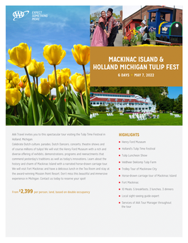 Mackinac Island & Holland Michigan Tulip Fest