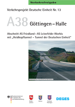 Verkehrsfreigabe a 38 Friedland – Leinefelde-Worbis Mit Heidkopftunnel, 12/2006