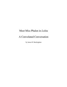 Meet Miss Phalen in Lolita a Convoluted Conversation