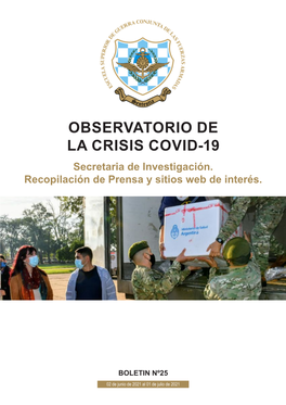 OBSERVATORIO DE LA CRISIS COVID-19 Secretaria De Investigación