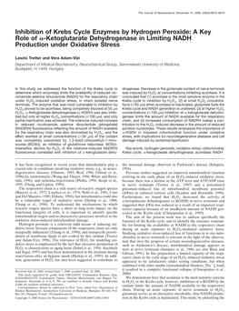 Inhibition of Krebs Cycle Enzymes by Hydrogen Peroxide: a Key Role of ␣-Ketoglutarate Dehydrogenase in Limiting NADH Production Under Oxidative Stress