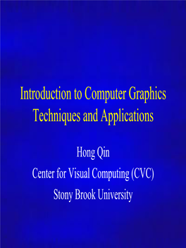 Computer Graphics Techniques and Applications