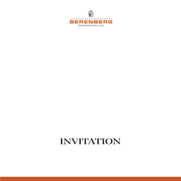 INVITATION BERENBERG Is Delighted to Invite You to Its