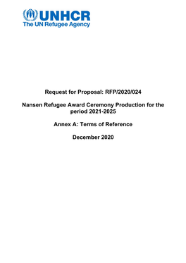 RFP/2020/024 Nansen Refugee Award Ceremony Production for the Period 2021-2025 Annex A