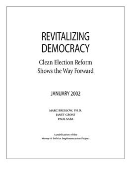 Revitalizing Democracy: Clean Election