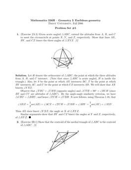 Euclidean Geometry Trent University, Fall 2006 Problem Set #5 1