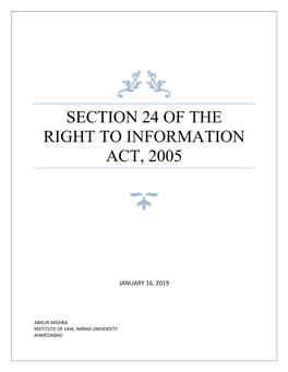 Section 24 of the Right to Information Act, 2005