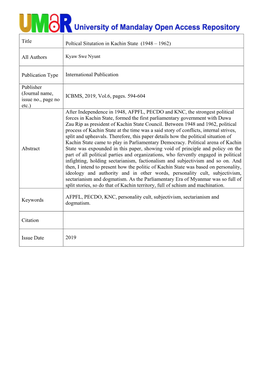 Title Poltical Situtation in Kachin State (1948 – 1962) All Authors Publication Type International Publication Publisher