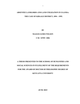 Absentee Landlords and Land Utilization in Uganda