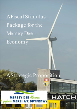 Fiscal Stimulus Package for the Mersey Dee Economy