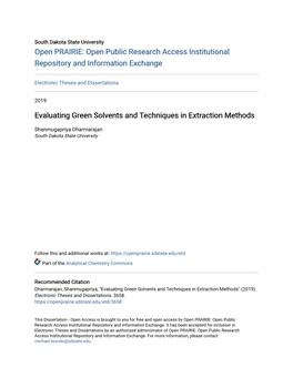 Evaluating Green Solvents and Techniques in Extraction Methods