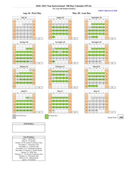 2020 -2021 Non Instructional 180 Day Calendar FINAL Pay Type 660 Student Monitors FIRST CHECK 8/31/2020 Aug 10 - First Day May 28 - Last Day