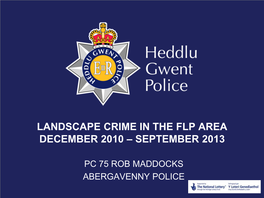 Landscape Crime in the Flp Area December 2010 – September 2013