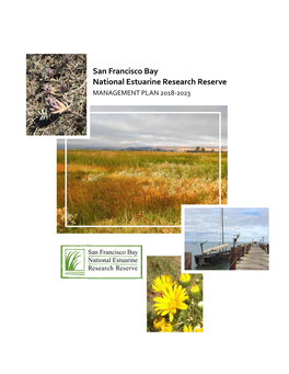 San Francisco Bay National Estuarine Research Reserve MANAGEMENT PLAN 2018-2023