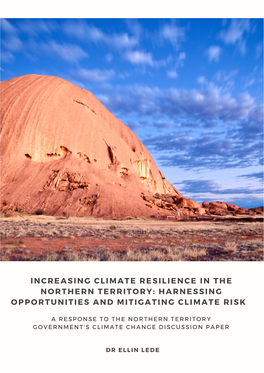 Increasing Climate Resilience in the Northern Territory: Harnessing Opportunities and Mitigating Climate Risk