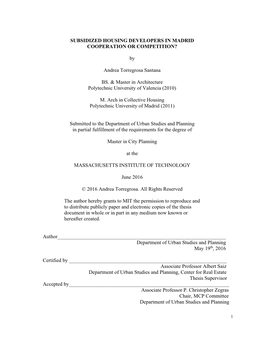 SUBSIDIZED HOUSING DEVELOPERS in MADRID COOPERATION OR COMPETITION? by Andrea Torregrosa Santana BS. & Master in Architectur