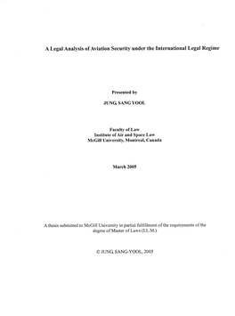 A Legal Analysis of Aviation Security Under the International Legal Regime