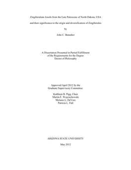 Zingiberalean Fossils from the Late Paleocene of North Dakota, USA and Their Significance to the Origin and Diversification of Zingiberales