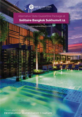 ASQ at Solitaire Bangkok Hotel Royal Vacation