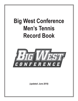 Big West Conference Men's Tennis Record Book