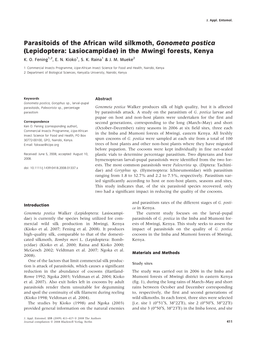 Parasitoids of the African Wild Silkmoth, Gonometa Postica (Lepidoptera: Lasiocampidae) in the Mwingi Forests, Kenya K