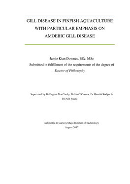 Gill Disease in Finfish Aquaculture with Particular Emphasis on Amoebic Gill Disease