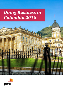 Doing Business in Colombia 2016 Contents