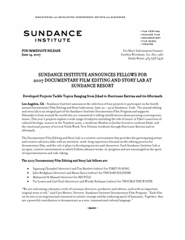 Sundance Institute Announces Fellows for 2007 Documentary Film Editing and Story Lab at Sundance Resort