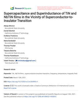 Supercapacitance and Superinductance of Tin and Nbtin �Lms in the Vicinity of Superconductor-To- Insulator Transition