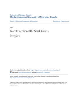 Insect Enemies of the Small Grains Lawrence Bruner University of Nebraska