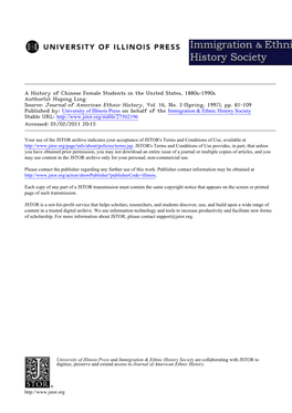 A History of Chinese Female Students in the United States, 1880S-1990S Author(S): Huping Ling Source: Journal of American Ethnic History, Vol