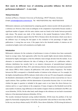 How Much Do Different Ways of Calculating Percentiles Influence the Derived Performance Indicators? – a Case Study