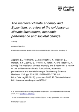 The Medieval Climate Anomaly and Byzantium: a Review of the Evidence on Climatic Fluctuations, Economic Performance and Societal Change