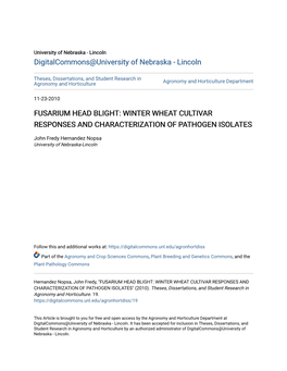 Fusarium Head Blight: Winter Wheat Cultivar Responses and Characterization of Pathogen Isolates