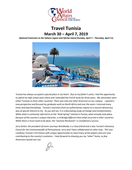 Travel Tunisia March 30 – April 7, 2019 Optional Extension to the Sahara Region and Djerba Island (Sunday, April 7 – Thursday, April 11)