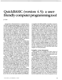 Quickbasic (Version 4.5): a User- Friendly Computer Programming Tool