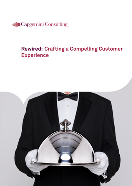 Crafting a Compelling Customer Experience Rewiring the Customer Experience Digitally