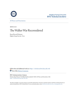 The Walker War Reconsidered