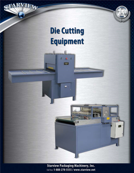 Starview Packaging Machinery | Die Cutting Equipment