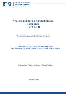 Vozes Femininas Da Clandestinidade Comunista (1940-1974)