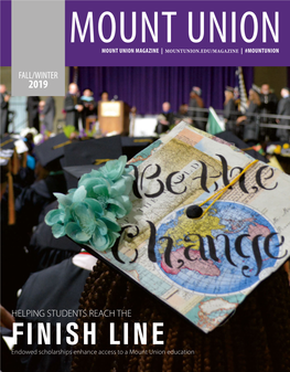 Mount Union Mount Union Magazine | Mountunion.Edu/Magazine | #Mountunion