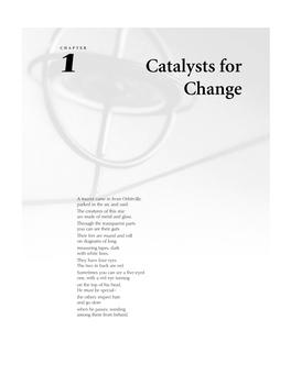 Catalysts for Change