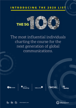 The Most Influential Individuals Charting the Course for the Next Generation of Global Communications