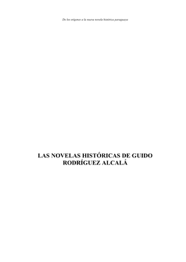 Guido Rodríguez Alcalá En El Contexto De La Narrativa Histórica Paraguaya
