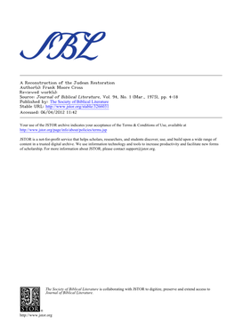 A Reconstruction of the Judean Restoration Author(S): Frank Moore Cross Reviewed Work(S): Source: Journal of Biblical Literature, Vol