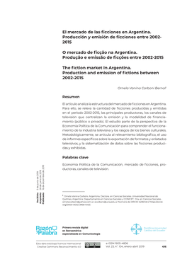 El Mercado De Las Ficciones En Argentina. Producción Y Emisión De Ficciones Entre 2002- 2015