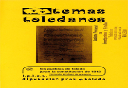 Los Pueblos De Toledo Juran La Constitución De 1812